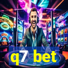 q7 bet