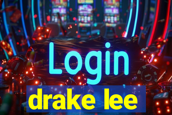 drake lee