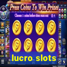 lucro slots