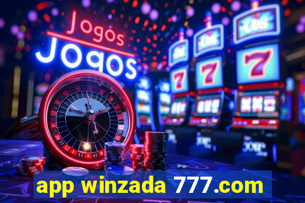 app winzada 777.com