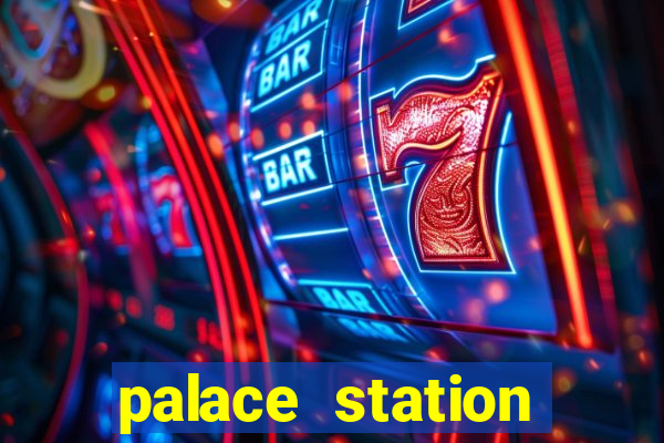 palace station casino vegas