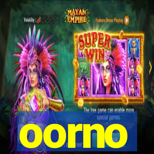 oorno