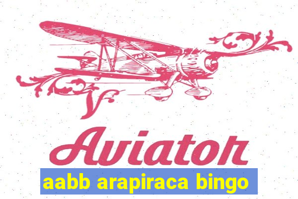 aabb arapiraca bingo