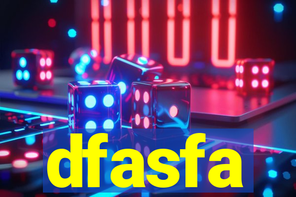 dfasfa