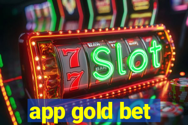 app gold bet