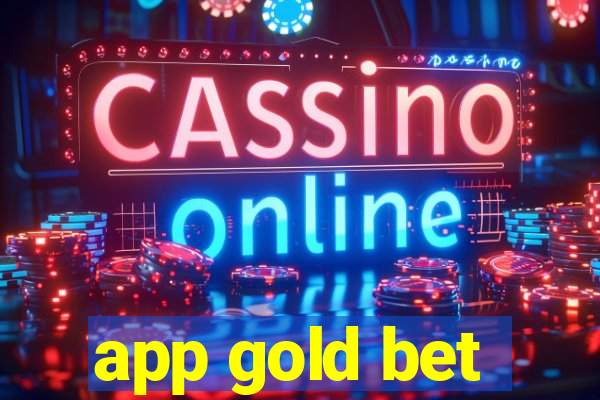 app gold bet