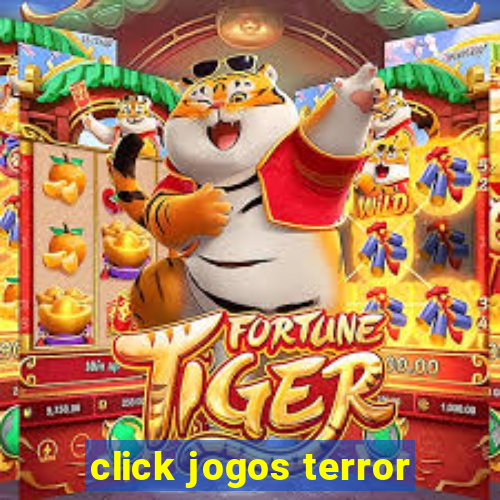 click jogos terror