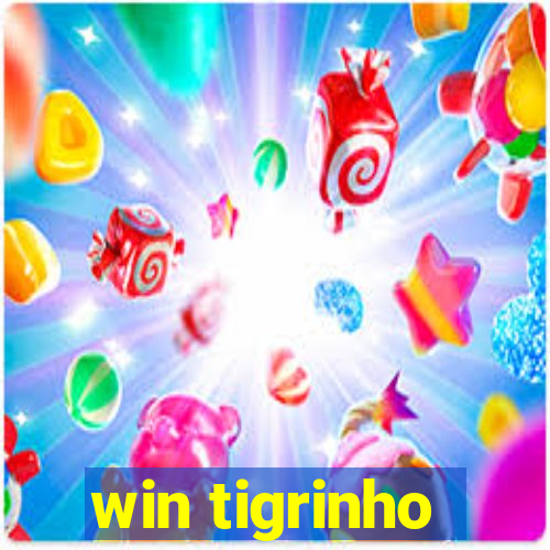 win tigrinho