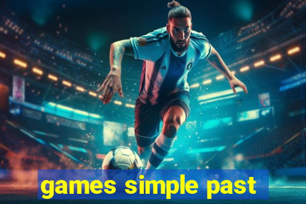 games simple past