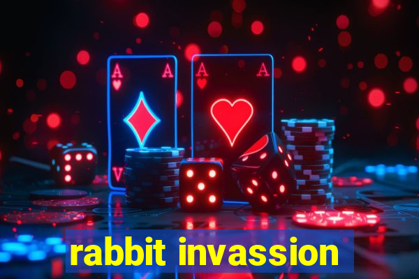 rabbit invassion