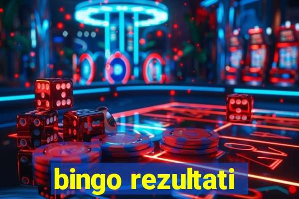 bingo rezultati