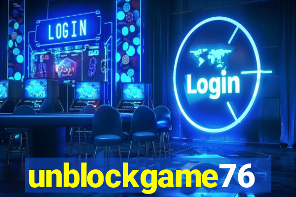 unblockgame76