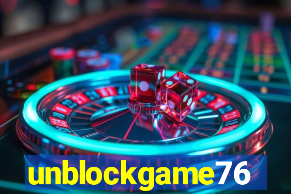 unblockgame76