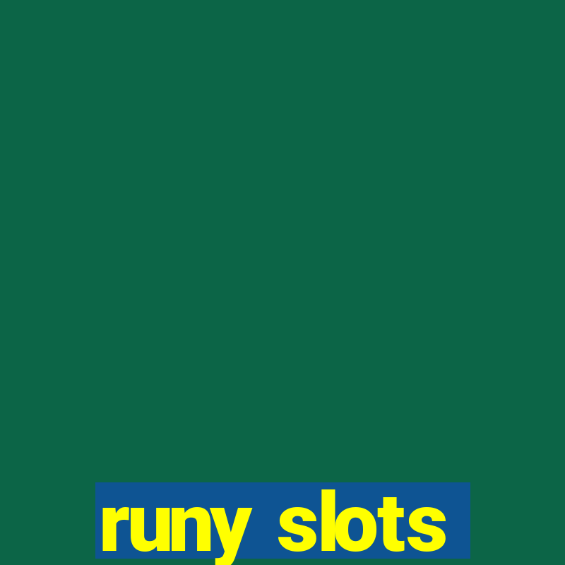 runy slots