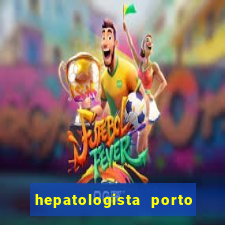 hepatologista porto alegre ipe