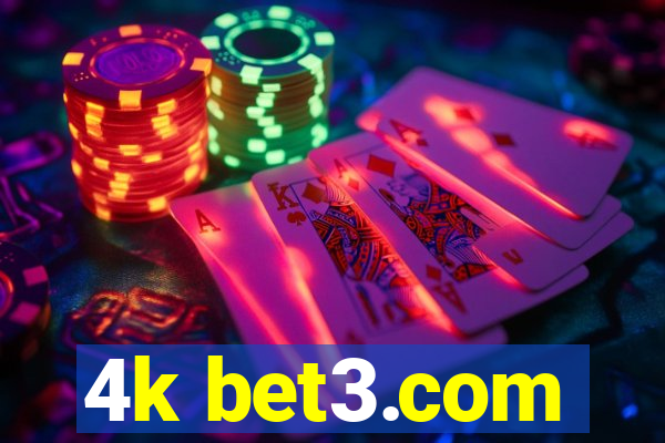 4k bet3.com