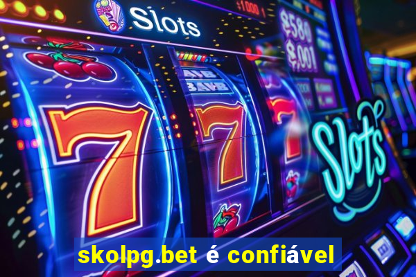 skolpg.bet é confiável