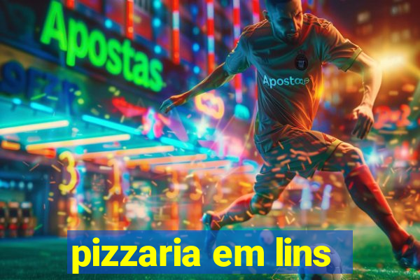 pizzaria em lins