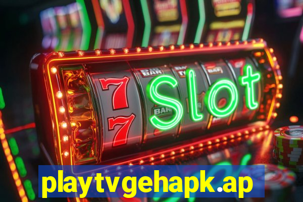 playtvgehapk.app