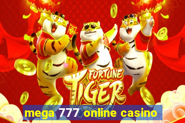 mega 777 online casino