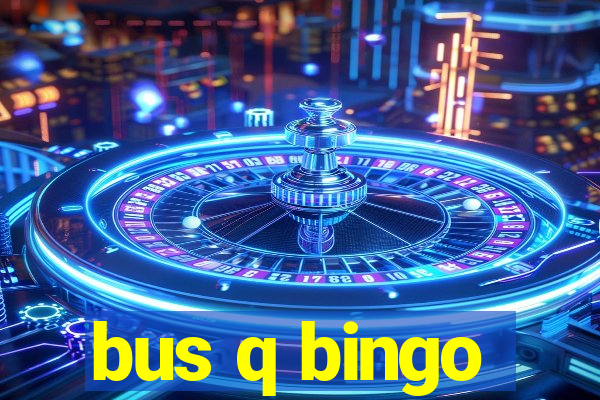 bus q bingo