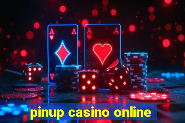 pinup casino online