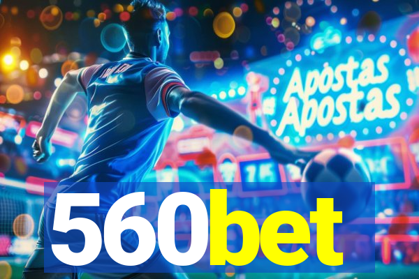 560bet