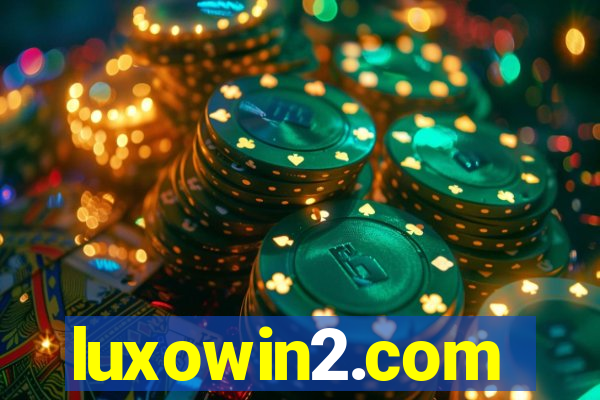 luxowin2.com