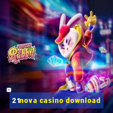 21nova casino download