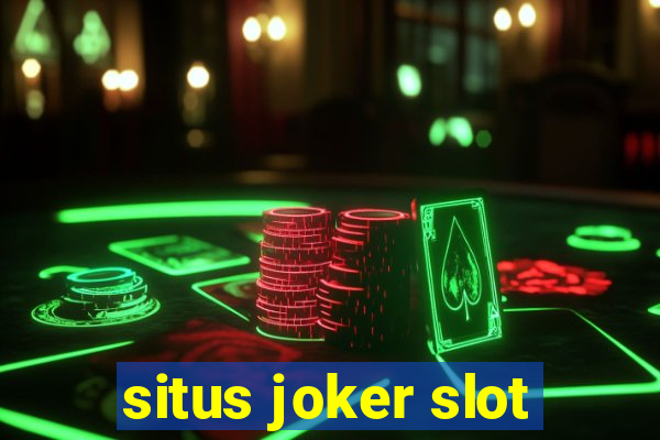 situs joker slot