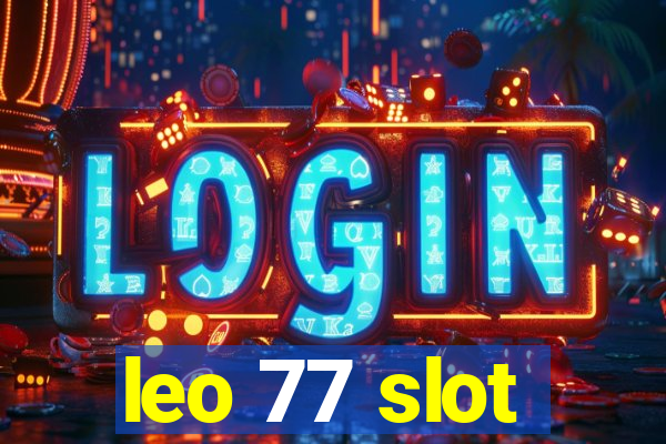 leo 77 slot