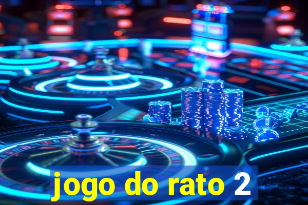 jogo do rato 2