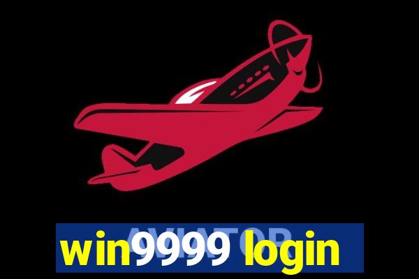 win9999 login