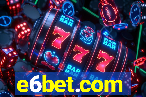 e6bet.com