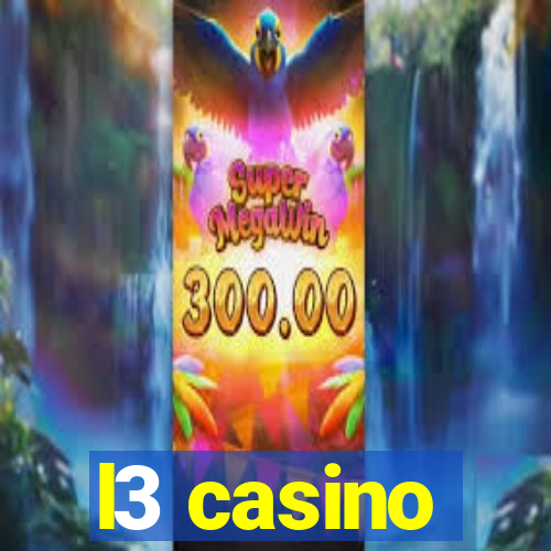 l3 casino