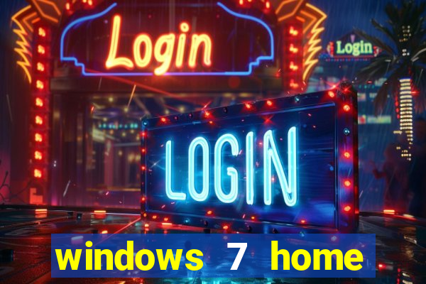 windows 7 home edition iso