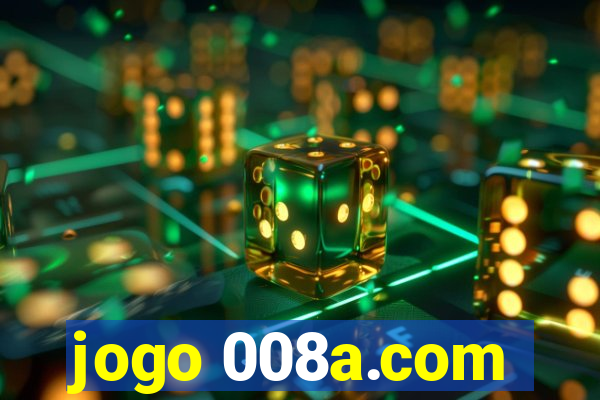 jogo 008a.com