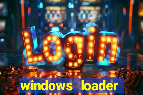 windows loader v2.2.2 download