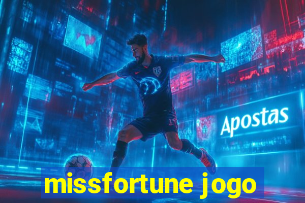 missfortune jogo