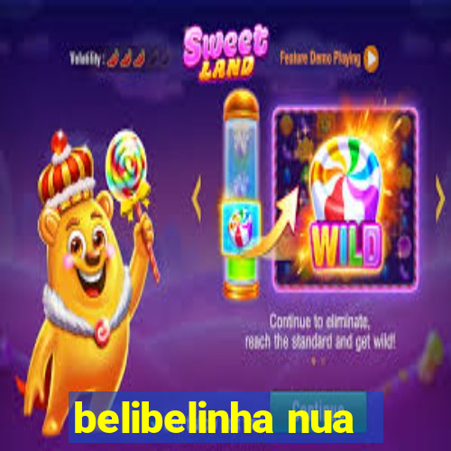 belibelinha nua