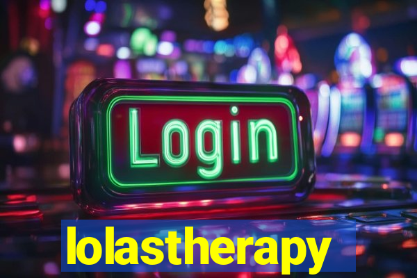 lolastherapy