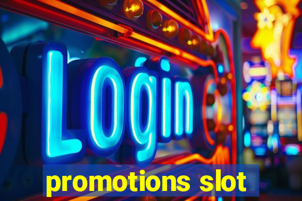 promotions slot