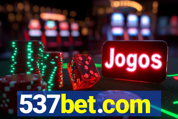 537bet.com