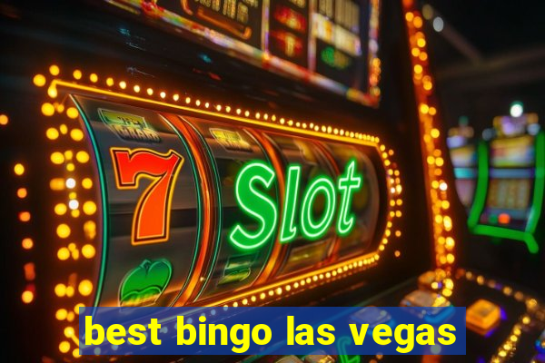 best bingo las vegas