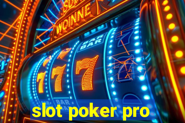 slot poker pro