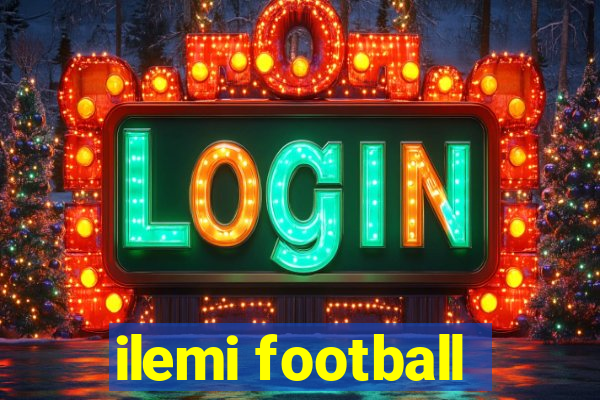 ilemi football