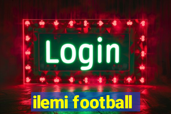 ilemi football