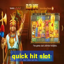 quick hit slot