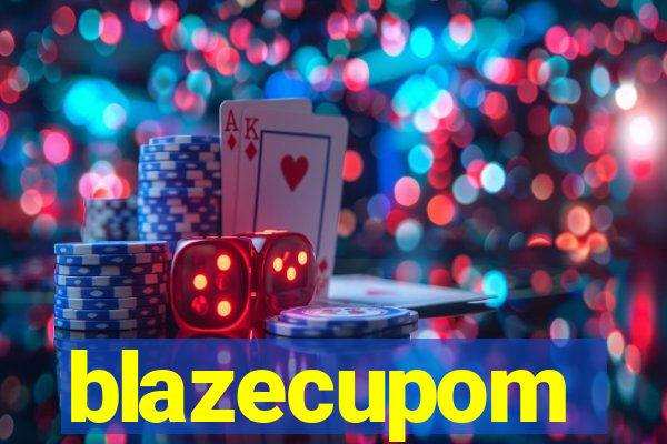 blazecupom