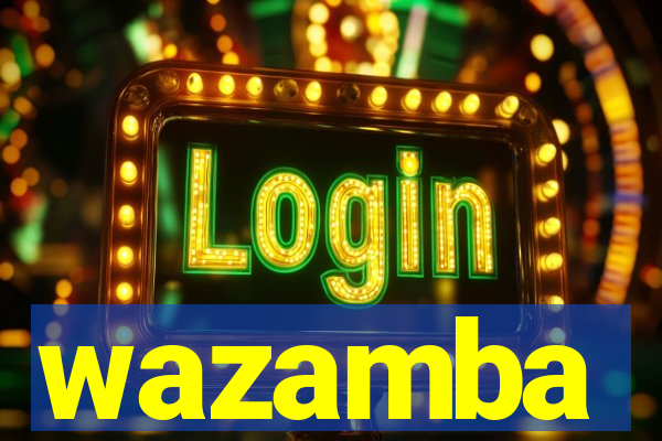 wazamba